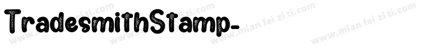 TradesmithStamp字体转换