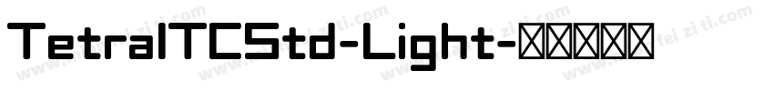TetraITCStd-Light字体转换