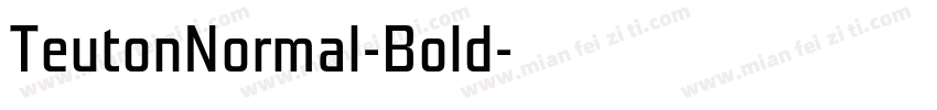 TeutonNormal-Bold字体转换