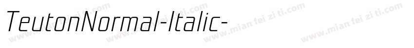 TeutonNormal-Italic字体转换