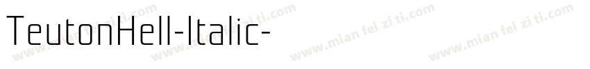 TeutonHell-Italic字体转换