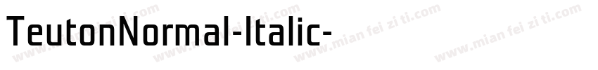 TeutonNormal-Italic字体转换