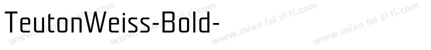 TeutonWeiss-Bold字体转换