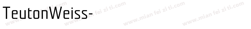 TeutonWeiss字体转换
