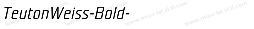 TeutonWeiss-Bold字体转换