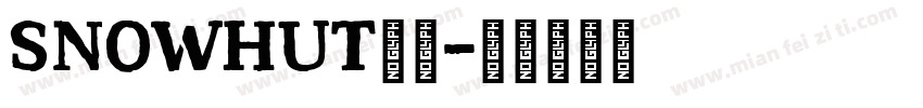 SnowHut字体字体转换