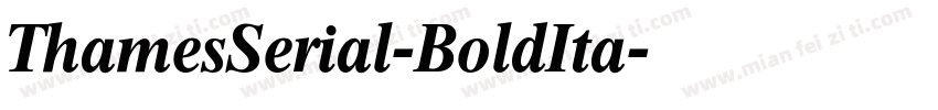 ThamesSerial-BoldIta字体转换