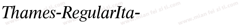 Thames-RegularIta字体转换