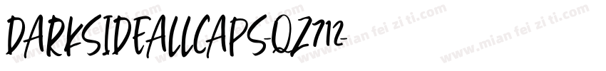 DarksideAllCaps-qZ712字体转换