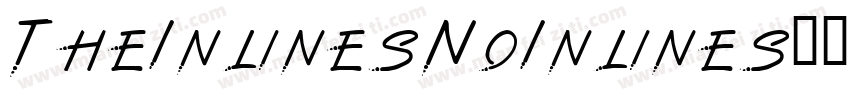 TheInlinesNoInlines字体转换