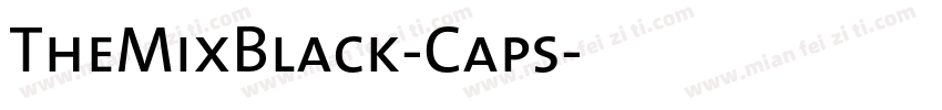 TheMixBlack-Caps字体转换