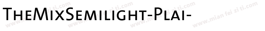 TheMixSemilight-Plai字体转换