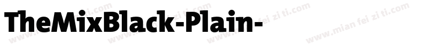 TheMixBlack-Plain字体转换