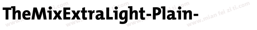 TheMixExtraLight-Plain字体转换