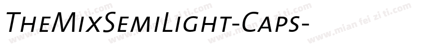 TheMixSemiLight-Caps字体转换