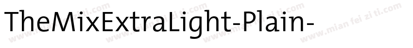 TheMixExtraLight-Plain字体转换