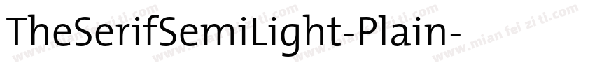 TheSerifSemiLight-Plain字体转换