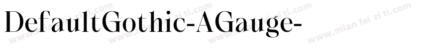 DefaultGothic-AGauge字体转换