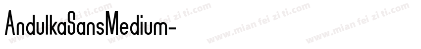 AndulkaSansMedium字体转换