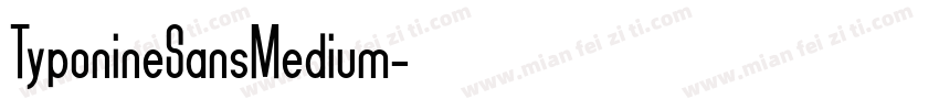 TyponineSansMedium字体转换