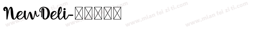 NewDeli字体转换