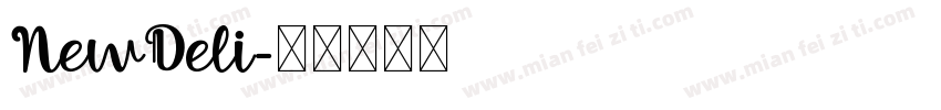 NewDeli字体转换