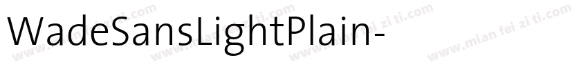 WadeSansLightPlain字体转换