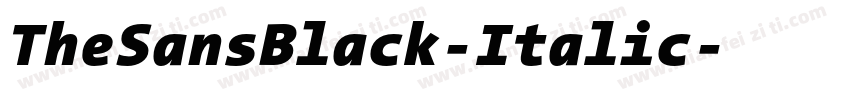 TheSansBlack-Italic字体转换