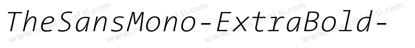 TheSansMono-ExtraBold字体转换