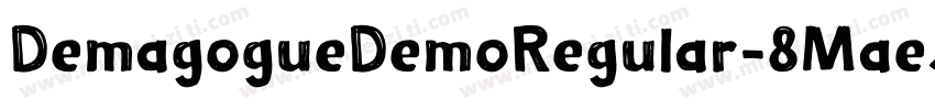 DemagogueDemoRegular-8MaeJ字体转换