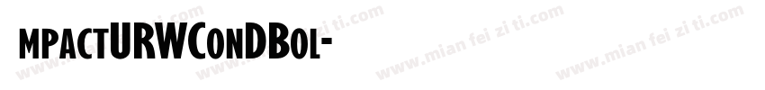 ImpactURWConDBol字体转换
