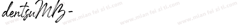 dentsuMB字体转换