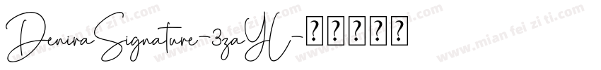 DeniraSignature-3zaYL字体转换