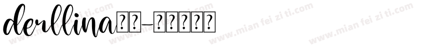 derllina字体字体转换