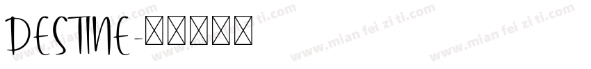 DESTINE字体转换