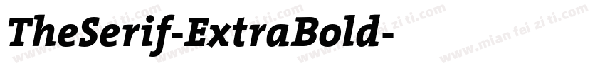 TheSerif-ExtraBold字体转换