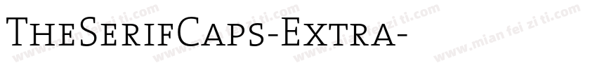 TheSerifCaps-Extra字体转换