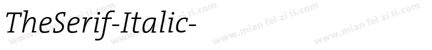 TheSerif-Italic字体转换