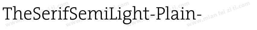 TheSerifSemiLight-Plain字体转换