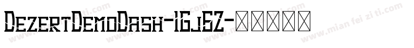 DezertDemoDash-1Gj6Z字体转换