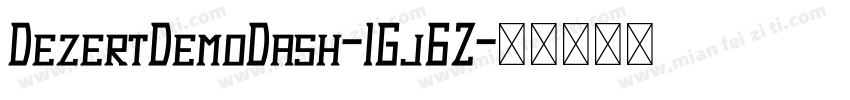 DezertDemoDash-1Gj6Z字体转换