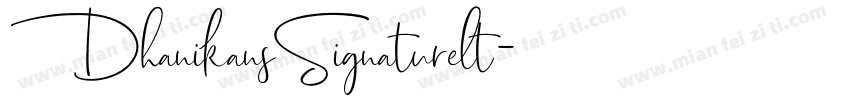 DhanikansSignaturelt字体转换