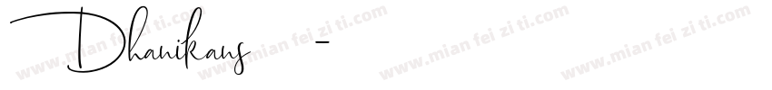 Dhanikans签名斜体字体转换