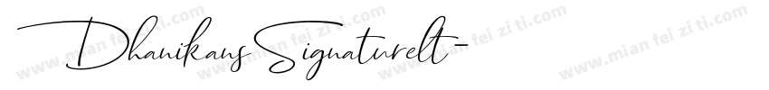 DhanikansSignaturelt字体转换