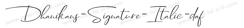 Dhanikans-Signature-Italic-dafont-2字体转换