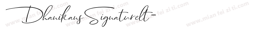 DhanikansSignaturelt字体转换