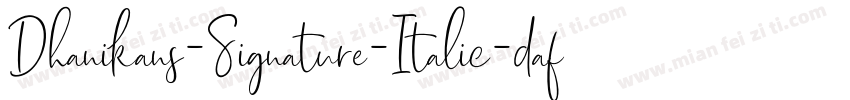 Dhanikans-Signature-Italic-dafont-2字体转换