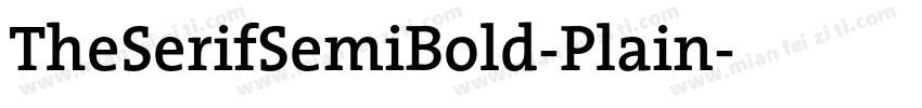 TheSerifSemiBold-Plain字体转换