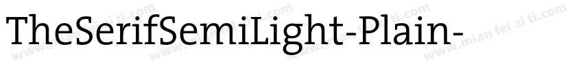 TheSerifSemiLight-Plain字体转换