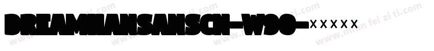 DreamHanSansCN-W90字体转换